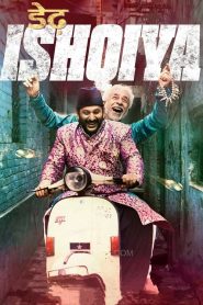 Dedh Ishqiya (2014) Hindi HD